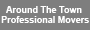 Around The Town Professional Moving Service