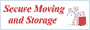 Secure Moving and Storage