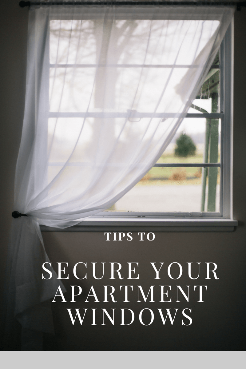 Keep Your Apartment Windows Safe