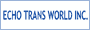 Echo Trans World Inc