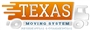 Texas Moving System
