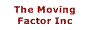 The Moving Factor Inc