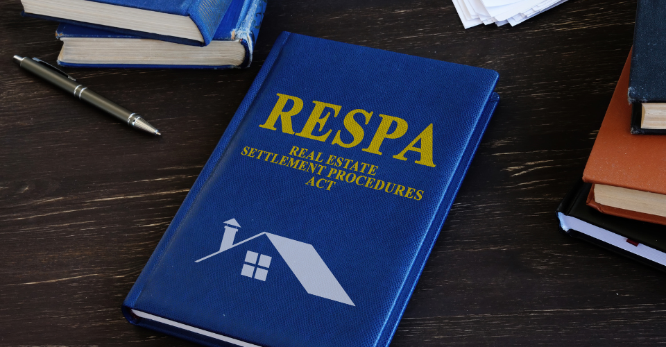 Real Estate Settlement Procedures Act (RESPA)