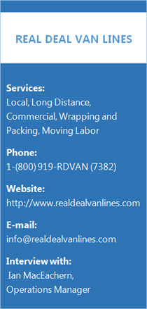 Moving Questions Answered By Real Deal Van Lines Q Tell Us A Little Bit About Your Company Real Deal Van Lines